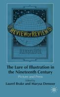 The lure of illustration in the nineteenth century : picture and press /