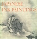 Japanese ink paintings from American collections : the Muromachi period : an exhibition in honor of Shūjirō Shimada /