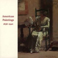 American paintings, 1838-1940.