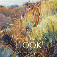 William Cather Hook : a retrospective /