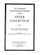 An annotated and illustrated checklist of the Vever Collection /