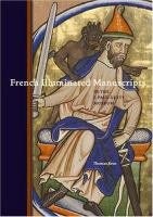 French illuminated manuscripts in the J. Paul Getty Museum /