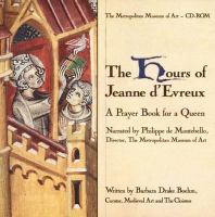 The hours of Jeanne d'Evreux : a prayer book for a queen /