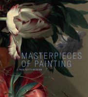 Masterpieces of painting : J. Paul Getty Museum /