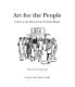 Art for the people : culture in the slums of late Victorian Britain /