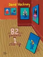 David Hockney : 82 portraits and 1 still-life /