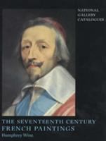 The seventeenth century French paintings /