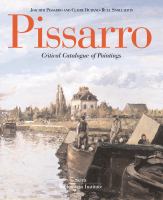 Pissarro : critical catalogue of paintings /