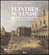 Peintres de Venise : de Titien à Canaletto dans les collections italiennes ; Musée de Lodève, 11 juillet-10 novembre 2000 /