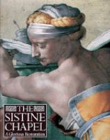 The Sistine Chapel : a glorious restoration /