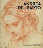 Andrea del Sarto : the Renaissance workshop in action /