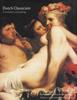 Dutch classicism in seventeenth-century painting /