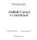 Annibale Carracci e i suoi incisori : Roma, via della Lungara, 230, 4 ottobre-30 novembre 1986 /