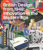 British design from 1948 : innovation in the modern age /