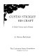 Gustav Stickley--his craft : a daily vision and a dream /