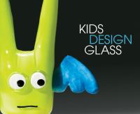 Kids Design Glass.