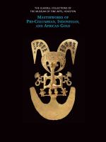 The Glassell collections of the Museum of Fine Arts, Houston : masterworks of Pre-Columbian, Indonesian, and African gold /