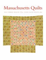 Massachusetts quilts : our common wealth /