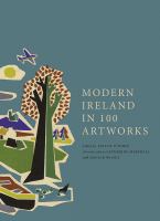 Modern Ireland in 100 artworks /