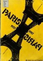 Paris 1937-Paris 1957 : créations en France : [exposition], Centre Georges Pompidou, 28 mai-2 novembre 1981.