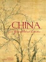 China : 3000 years of art and literature /