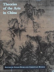 Theories of the arts in China /