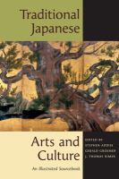 Traditional Japanese arts and culture : an illustrated sourcebook /