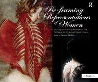 Re-framing representations of women : figuring, fashioning, portraiting, and telling in the 'Picturing' Women Project /