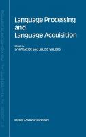 Language processing and language acquisition /