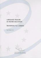 Language policies in higher education : invitation to a debate /