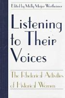 Listening to their voices : the rhetorical activities of historical women /