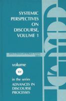 Systemic perspectives on discourse /