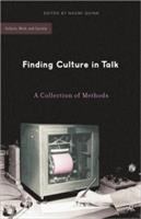 Finding culture in talk : a collection of methods /