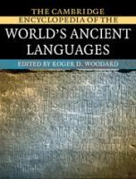 The Cambridge encyclopedia of the world's ancient languages /