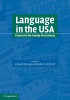Language in the USA : themes for the twenty-first century /