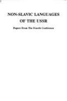 Non-Slavic languages of the USSR : papers from the Fourth Conference /