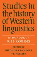 Studies in the history of Western linguistics : in honour of R.H. Robins /