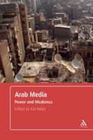 Arab media : power and weakness /