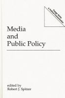 Media and public policy /