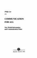 Communication for all : New World Information and Communication Order /
