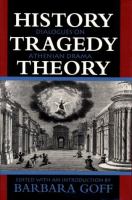 History, tragedy, theory : dialogues on Athenian drama /