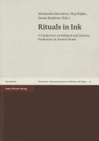 Rituals in ink : a conference on religion and literary production in ancient Rome held at Stanford University in February 2002 /