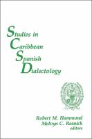 Studies in Caribbean Spanish dialectology /