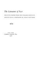 The literature of fact : selected papers from the English Institute /