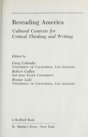 Rereading America : cultural contexts for critical thinking and writing /