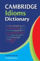 Cambridge idioms dictionary.