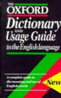 The Oxford dictionary and usage guide to the English language /