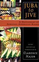 Juba to jive : a dictionary of African-American slang /