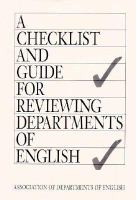 A Checklist and guide for reviewing departments of English.