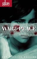 War & peace : contemporary Russian prose.